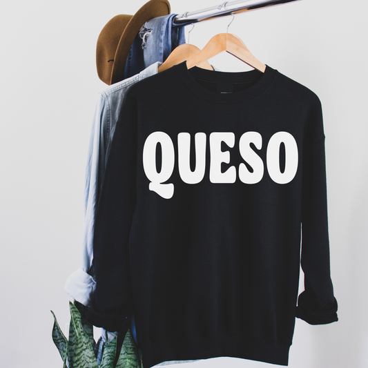 Queso Sweatshirt Version 2 by Fun Club