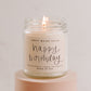 Happy Birthday Soy Candle - Clear Jar - 9 oz by Sweet Water Decor