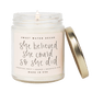 She Believed She Could So She Did Soy Candle - Clear Jar - 9 oz by Sweet Water Decor