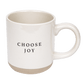 Choose Joy 14oz. Stoneware Coffee Mug by Sweet Water Decor