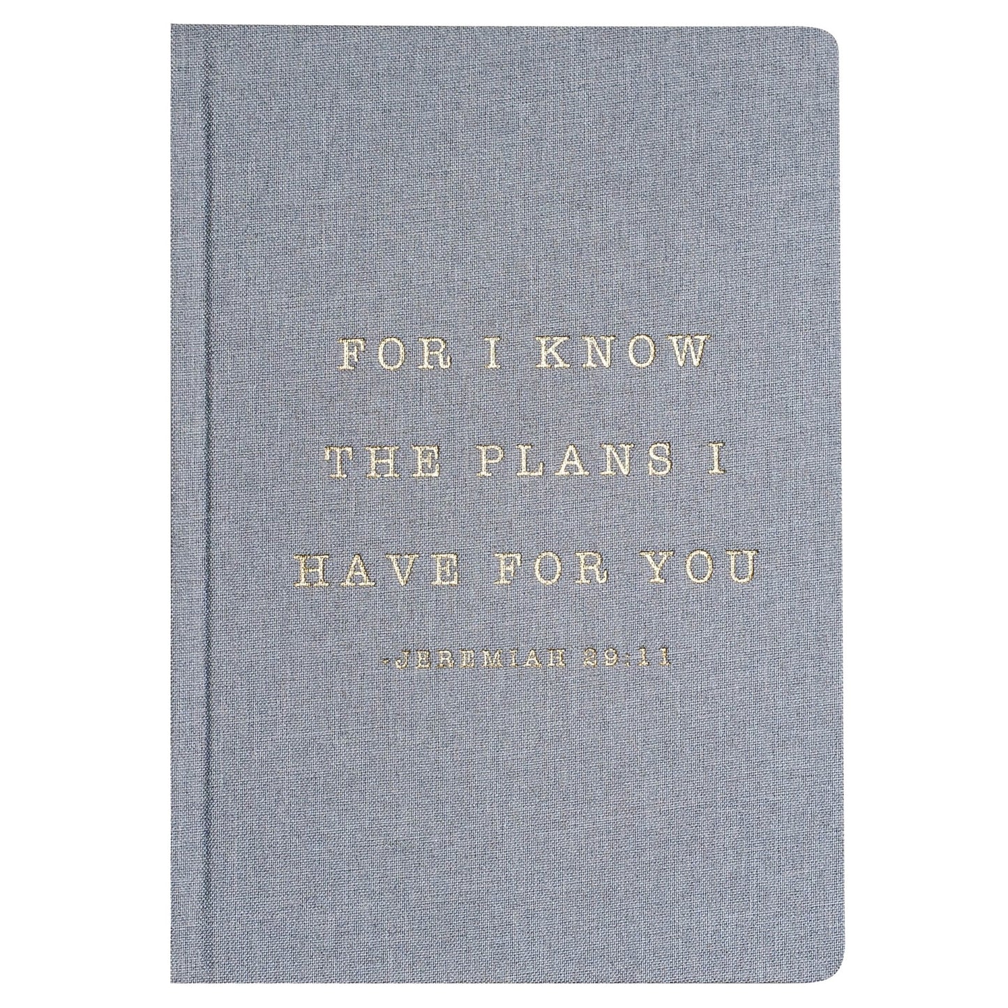 For I Know The Plans I Have For You Fabric Journal by Sweet Water Decor