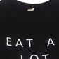 "Eat A Lot Sleep A Lot" Pullover by White Market